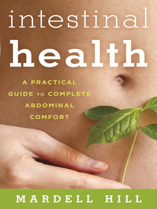 Title details for Intestinal Health by Mardell Hill - Available